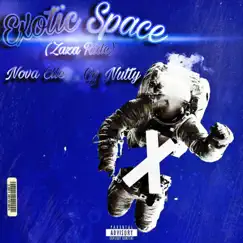 Exotic Space(ZaZa Rides) (feat. Cg Nutty) - Single by Nova Elle album reviews, ratings, credits
