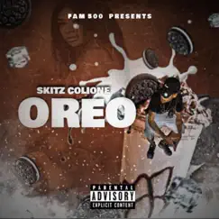 Oreo - Single by Skitz Colione 500 album reviews, ratings, credits