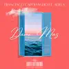 Dame Mas - Single album lyrics, reviews, download