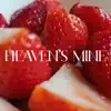Heaven's Mine - Single album lyrics, reviews, download