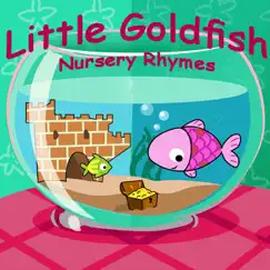 Little Goldfish - Nursery Rhymes Song Lyrics