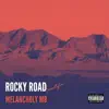 Rocky Road Freestyle - Single album lyrics, reviews, download