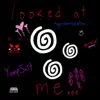 Looked At Me... - Single album lyrics, reviews, download