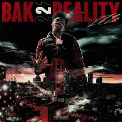 Bak 2 Reality - Single by Lil 2z album reviews, ratings, credits