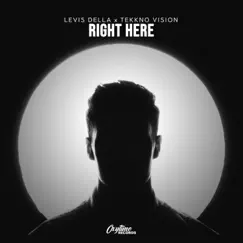 Right Here (Hypertechno) - Single by Levis Della & Tekkno Vision album reviews, ratings, credits