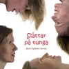 Slåttar På Tunga album lyrics, reviews, download
