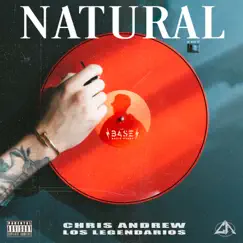 Natural - Single by Chris Andrew & Los Legendarios album reviews, ratings, credits