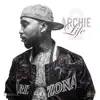Archie Life 2 - EP album lyrics, reviews, download
