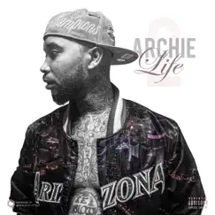 Archie Life 2 - EP by Big Archie album reviews, ratings, credits