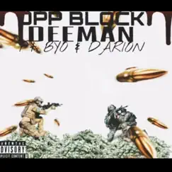 Opp pack (feat. Luh byo & darion) - Single by Deemannpaid album reviews, ratings, credits