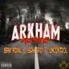 Arkham Demons (feat. BRM Royal Flush & Uncontrol) - Single album lyrics, reviews, download