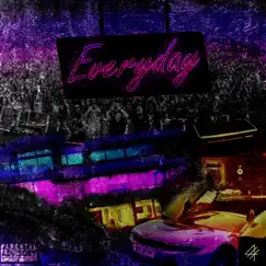 Everyday (feat. STEVIE) - Single by CHANCEY album reviews, ratings, credits