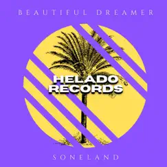 Beautiful Dreamer - Single by Soneland album reviews, ratings, credits