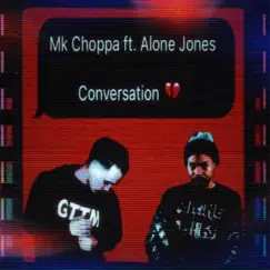 Conversation (feat. Alone Jones) Song Lyrics