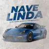 Nave Linda - Single album lyrics, reviews, download