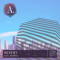 Desert - Single by Eric Merrill album reviews, ratings, credits