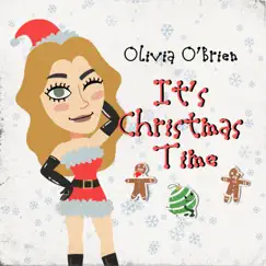 It's Christmas Time - Single by Olivia O'Brien album reviews, ratings, credits