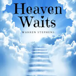 Heaven Waits Song Lyrics