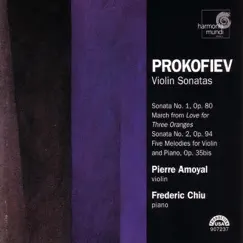 Prokofiev: Violin Sonatas by Frederic Chiu & Pierre Amoyal album reviews, ratings, credits