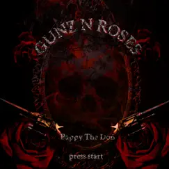 Gunz N Roses - Single by Pappy the Don album reviews, ratings, credits