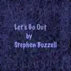 Let's Go Out - Single album lyrics, reviews, download