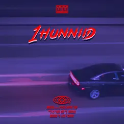 1Hunnid (feat. Nefrayu) Song Lyrics