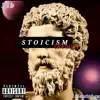 STOICISM (feat. Messiahga the Alchxxmist) [REMIX] - Single album lyrics, reviews, download