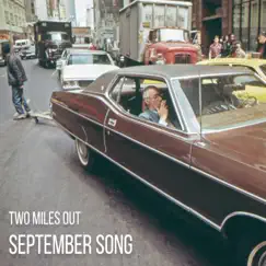 Two Miles Out by September Song album reviews, ratings, credits