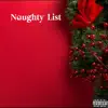 Naughty list - Single album lyrics, reviews, download