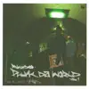 PhunkDaWorld, Vol. 1 (feat. DJ Rill) album lyrics, reviews, download