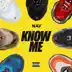 Know Me mp3 download