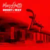 Bugsy's Way (Deluxe Edition) album lyrics, reviews, download