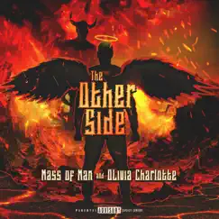 The Other Side (feat. Olivia Charlotte) - Single by Mass of Man album reviews, ratings, credits