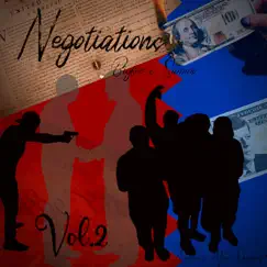 Negotiations, Vol. 2 by Bigfoe & LoV Sammo album reviews, ratings, credits