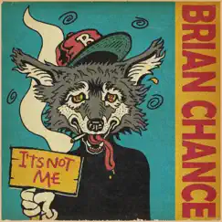 Its Not Me - Single by Brian Chance album reviews, ratings, credits