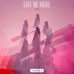 Give Me More - Single by Nairi album reviews, ratings, credits