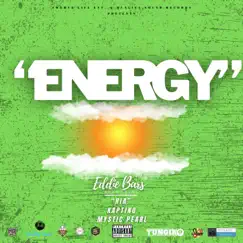 Energy (feat. Ria Fleck, Kaptino & Mystic Pearl) - Single by Eddie Bars album reviews, ratings, credits