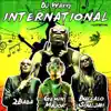 International (feat. 2Baba, Buffalo Souljah & Gemini Major) - Single album lyrics, reviews, download