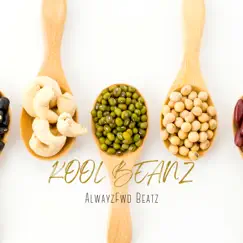 Kool Beanz (Instrumentals) - Single by AlwayzFwd Beatz album reviews, ratings, credits