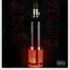 Mic Down (feat. NBL Tq) - Single by Gbaby album reviews, ratings, credits