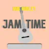 Jam Time EP album lyrics, reviews, download