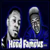 Hood Famous - EP album lyrics, reviews, download