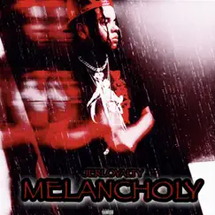 Melancholy - EP by JERLOYALTY album reviews, ratings, credits