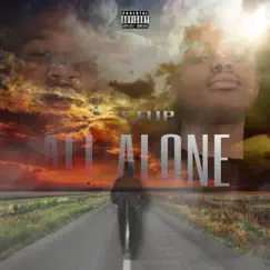 All Alone - Single by GYE Flip album reviews, ratings, credits