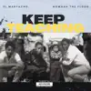 Keep Teaching - Single album lyrics, reviews, download