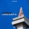 This Is Jakarta - Single album lyrics, reviews, download
