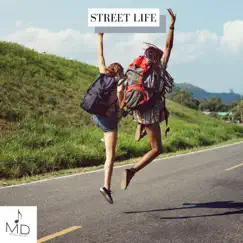 Street Life Song Lyrics