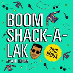 Boom Shack-A-Lak (2016 Redux) Song Lyrics