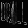 DRILL (feat. STIXX aka Conejo) - Single album lyrics, reviews, download