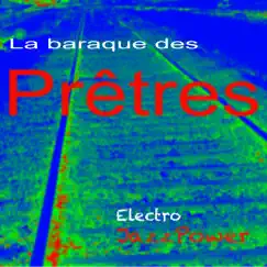 La baraque des Prêtres Song Lyrics